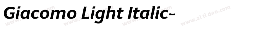 Giacomo Light Italic字体转换